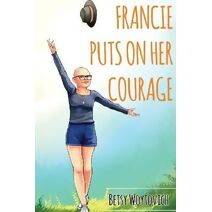 Francie Puts On Her Courage
