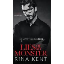 Lies of My Monster (Monster Trilogy)