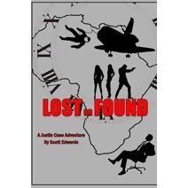 Lost or Found (Justin Case Chronicles)