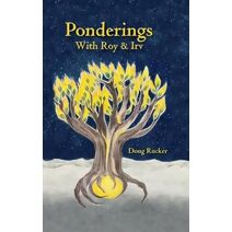 Ponderings with Roy & Irv