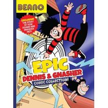 Beano Epic Dennis & Gnasher Comic Collection (Beano Collection)