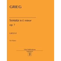 E. Grieg. Sonata in E minor, op. 7
