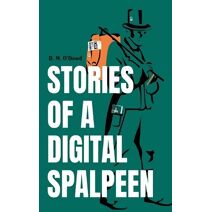 Stories of a Digital Spalpeen