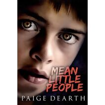 Mean Little People (Home Street Home)