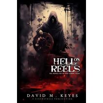 Hell on Reels (Cinemaphile Anthologies)