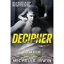 Decipher (Declan Reede: The Untold Story)