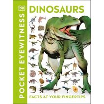 Pocket Eyewitness Dinosaurs (Pocket Eyewitness)