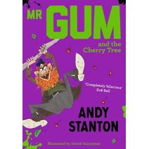 Mr Gum and the Cherry Tree (Mr Gum)