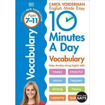 10 Minutes A Day Vocabulary, Ages 7-11 (Key Stage 2) (DK 10 Minutes a Day)