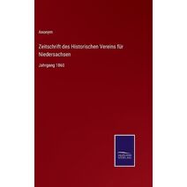 Zeitschrift des Historischen Vereins fur Niedersachsen