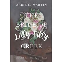 Bride of Lilly Pilly Creek (Lilly Pilly Creek Ghost Mysteries)