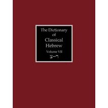 Dictionary of Classical Hebrew Volume 7 (Dictionary of Classical Hebrew)
