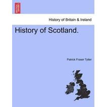 History of Scotland.