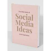 Little Book of Social Media Ideas and Inspiration