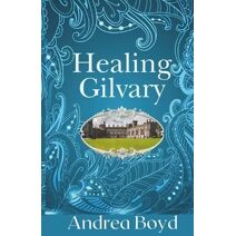 Healing Gilvary (Kingdoms of Kearnley)