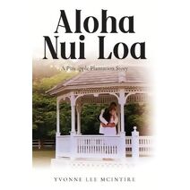 Aloha Nui Loa