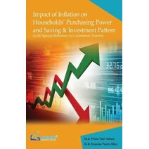 Impact of Inflation on Households' Purchasing Power and Saving & Investment Pattern