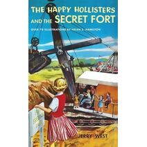 Happy Hollisters and the Secret Fort