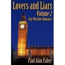 Lovers and Liars Volume 2