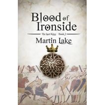 Blood of Ironside (Lost King)