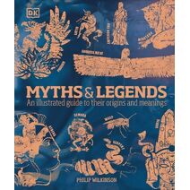 Myths & Legends (DK Compact Culture Guides)