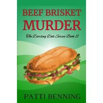 Beef Brisket Murder (Darling Deli)