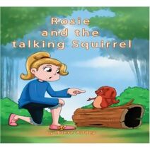 Rosie and the Talking Squirrel