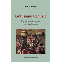 Grausame Gen�sse