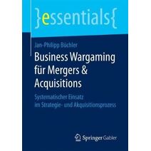 Business Wargaming Fur Mergers & Acquisitions