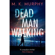 Dead Man Walking (DS Rick Turner series)