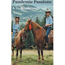 Pandemic Passions