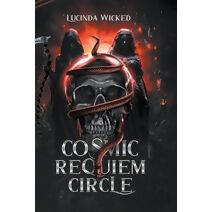 Cosmic Requiem Circle (Cosmic Requiem Circle)