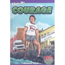 Live It: Courage