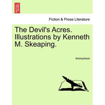 Devil's Acres. Illustrations by Kenneth M. Skeaping.