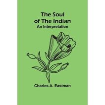 Soul of the Indian