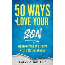 50 Ways to Love Your Son