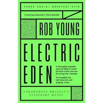 Electric Eden (Faber Greatest Hits)