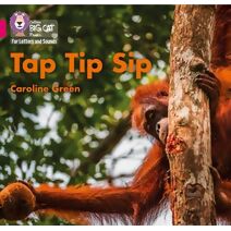 Tap Tip Sip (Collins Big Cat Phonics for Letters and Sounds)