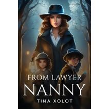 From Lawyer to Nanny