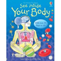 See Inside Your Body (See Inside)