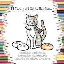 Cuento del Gatito Hambriento (Libro de Colorear)