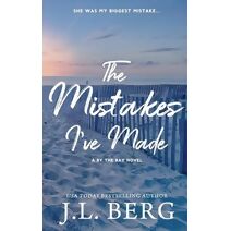 Mistakes I've Made (By the Bay: Special Edition)