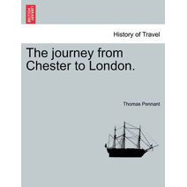 journey from Chester to London.