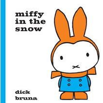 Miffy in the Snow (MIFFY)