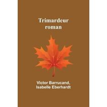 Trimardeur