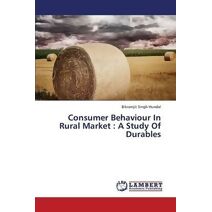 Consumer Behaviour In Rural Market