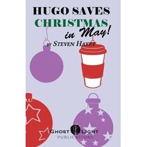 Hugo Saves Christmas...in May!