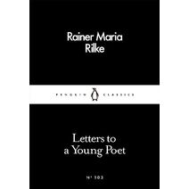 Letters to a Young Poet (Penguin Little Black Classics)