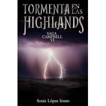 Tormenta en las Highlands (Saga Campbell)