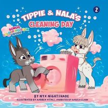 Tippie & Nala's Cleaning Day "Bonus Colouring Book Inside"